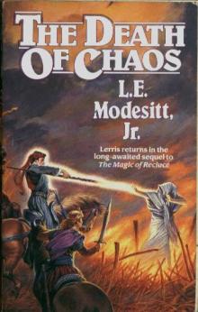 The Death of Chaos The Death of Chaos