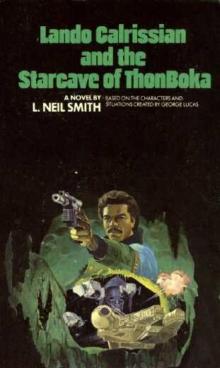 Star Wars - The Adventures of Lando Calrissian 03 - The StarCave of ThonBoka Star Wars - The Adventures of Lando Calrissian 03 - The StarCave of ThonBoka