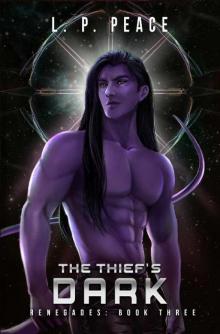 The Thief's Dark (Renegades Book 3)