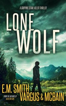 Lone Wolf (Victor Loshak Book 5)