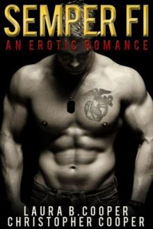 Semper Fi (An Erotic Romance)