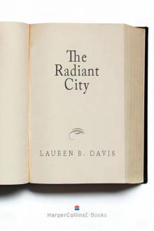 Radiant City Radiant City