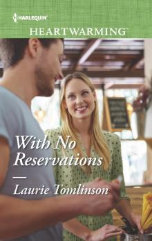 With No Reservations With No Reservations