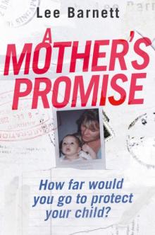 A Mother’s Promise A Mother’s Promise