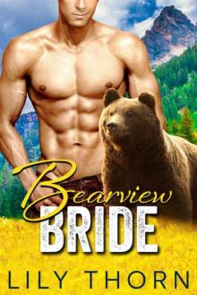 Bearview Bride (BBW Bear Shifter Paranormal Romance)