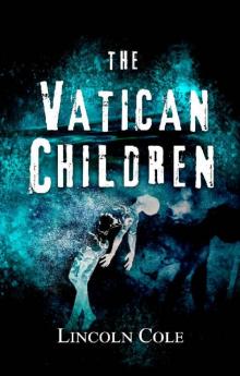 The Vatican Children (World of Shadows Book 2)