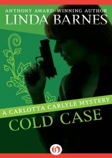 Cold Case (The Carlotta Carlyle Mysteries)