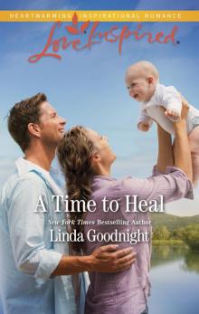 A Time to Heal A Time to Heal