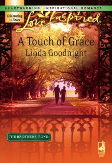 A Touch of Grace A Touch of Grace