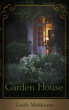 The Garden House The Garden House