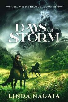 Days of Storm (The Wild Trilogy Book 3)