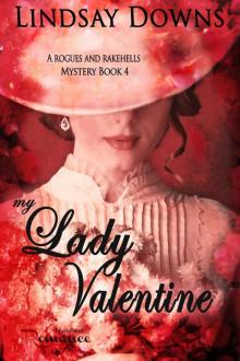 My Lady Valentine (Rogues and Rakehells Mystery Book 4)