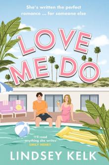 Love Me Do Love Me Do