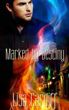 Marked by Destiny