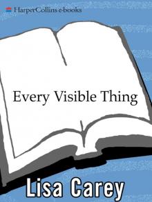 Every Visible Thing