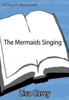 The Mermaids Singing