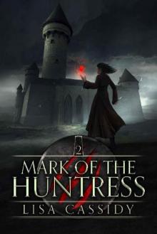 Mark of the Huntress (Heir to the Darkmage Book 2)