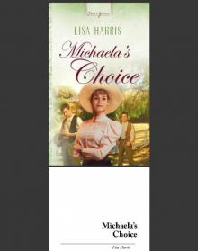 Michaela's Choice