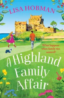 A Highland Family Affair A Highland Family Affair