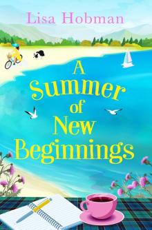 A Summer of New Beginnings