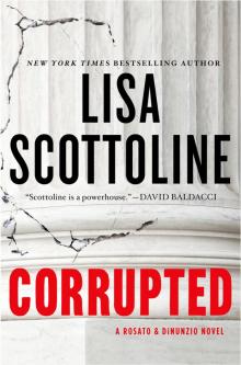 Corrupted: A Rosato & DiNunzio Novel