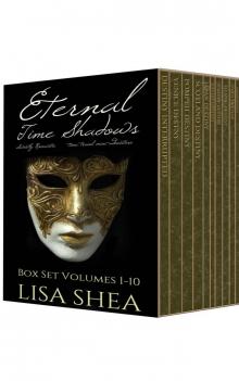 Eternal Time Shadows Box Set 1 / Volumes 1-10