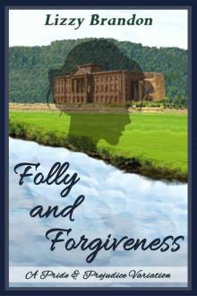 Folly and Forgiveness