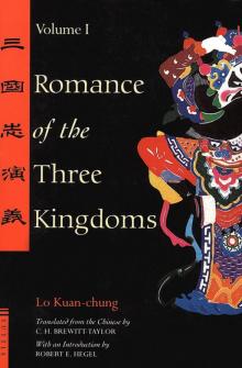 Romance of the Three Kingdoms: 1 (Tuttle Classics) Romance of the Three Kingdoms: 1 (Tuttle Classics)