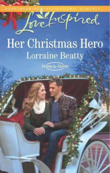 Her Christmas Hero (Home To Dover 6)