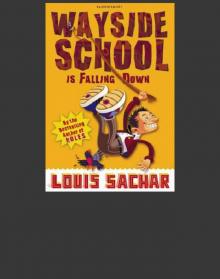 Wayside School Is Falling Down