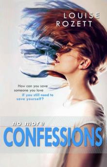 No More Confessions No More Confessions