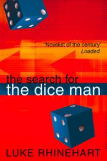 The Search for the Dice Man