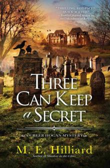 Three Can Keep a Secret Three Can Keep a Secret