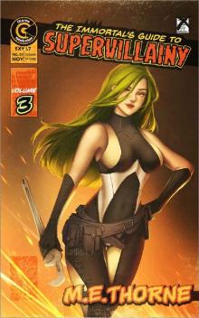 The Immortal's Guide to Supervillainy Vol. 3: A Men's Fantasy Adventure Novel