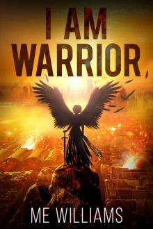 I Am Warrior I Am Warrior