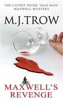 Maxwell's Revenge Maxwell's Revenge