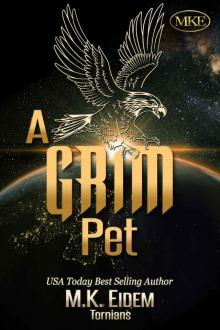 A Grim Pet (Tornians Book 6)
