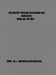 Defending His Mate Defending His Mate