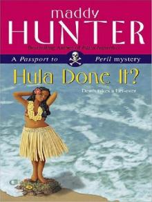 Hula Done It?