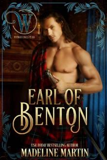 The Earl of Benton: Wicked Regency Romance (Wicked Earls' Club)