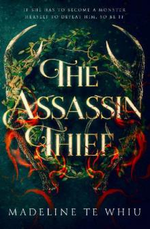 The Assassin Thief (The Soul Thief Trilogy Book 1)