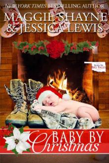 Baby By Christmas (The McIntyre Men Book 5) Baby By Christmas (The McIntyre Men Book 5)