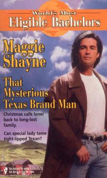 THAT MYSTERIOUS TEXAS BRAND MAN