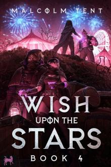 Wish Upon the Stars 4: A Cultivation LitRPG Adventure