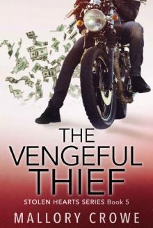 The Vengeful Thief (Stolen Hearts Book 5)