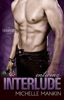 Enticing Interlude (Tempest #2) Enticing Interlude (Tempest #2)