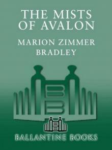 The Mists of Avalon