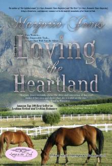 Loving the Heartland Loving the Heartland