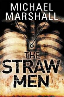 The Straw Men