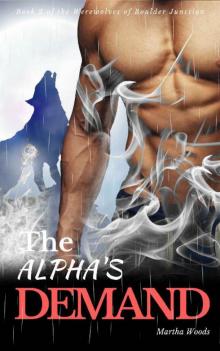 The Alpha's Demand (Werewolves of Boulder Junction Book 2)